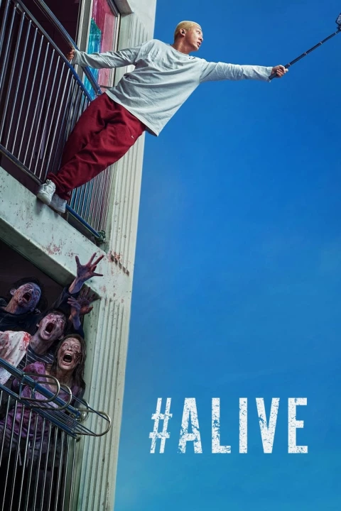 #Alive: Tôi còn sống 2020