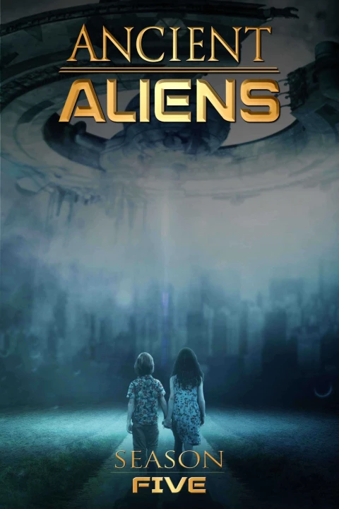 Ancient Aliens (Phần 5) 2011