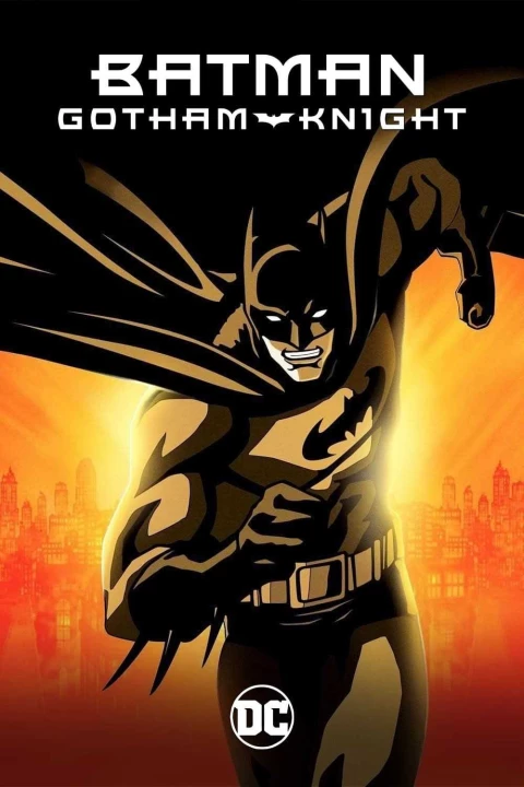 Batman: Gotham Knight 2007