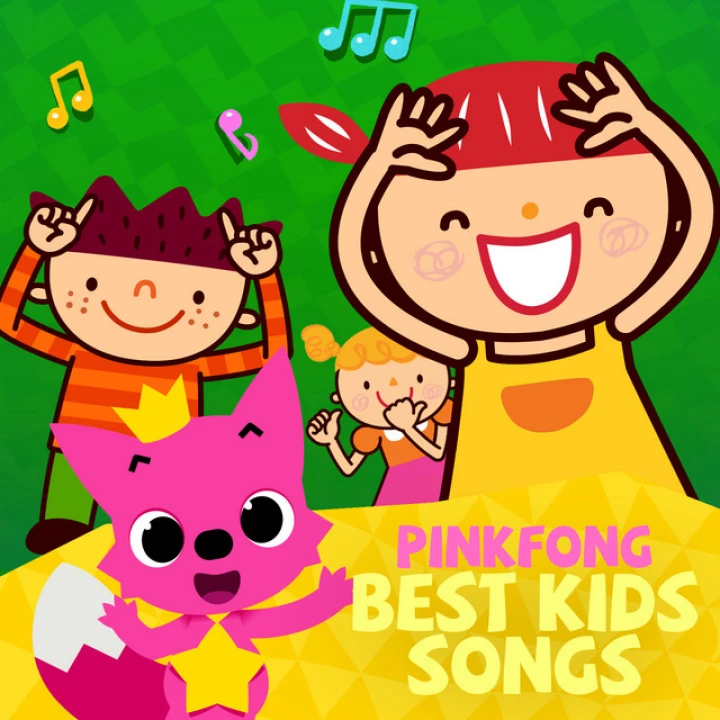 Ca khúc thiếu nhi hay nhất của Pinkfong 2019