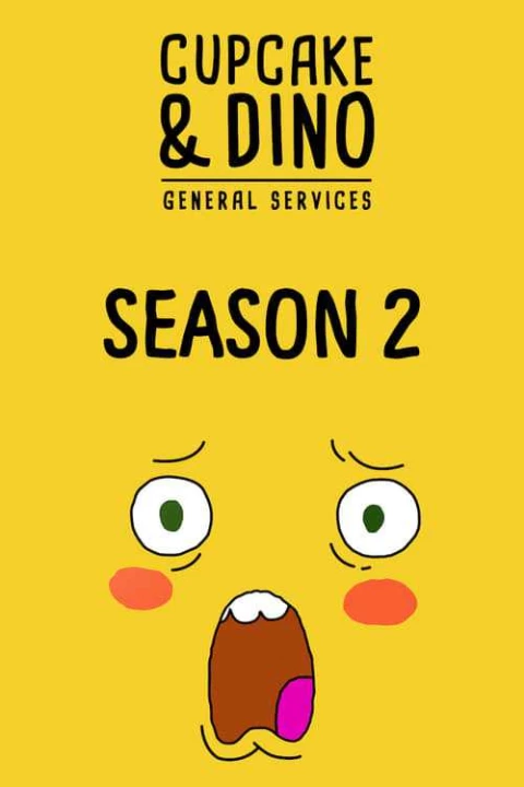 Cupcake & Dino - Dịch vụ tổng hợp (Phần 2) 2018