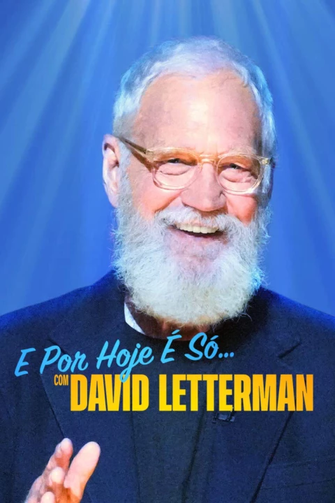 David Letterman: Buổi diễn hạ màn 2022