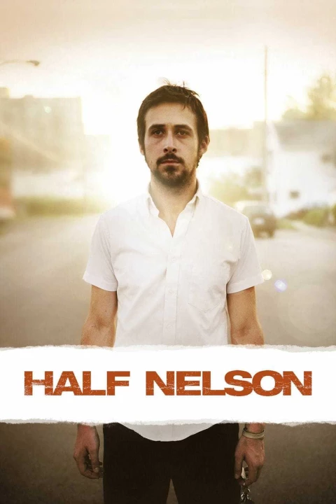 Half Nelson 2005