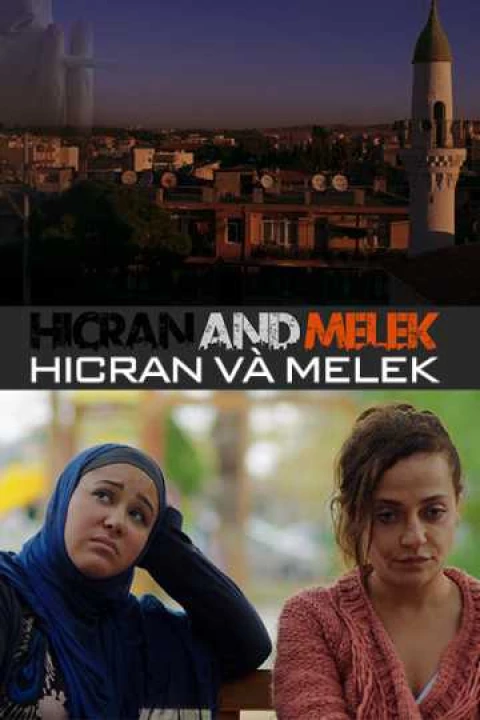 Hicran Và Melek 2015