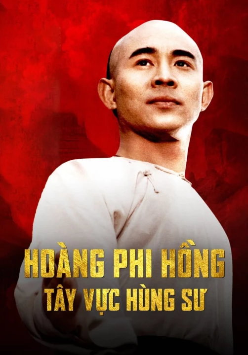 Hoàng Phi Hồng: Tây Vực Hùng Sư 1997