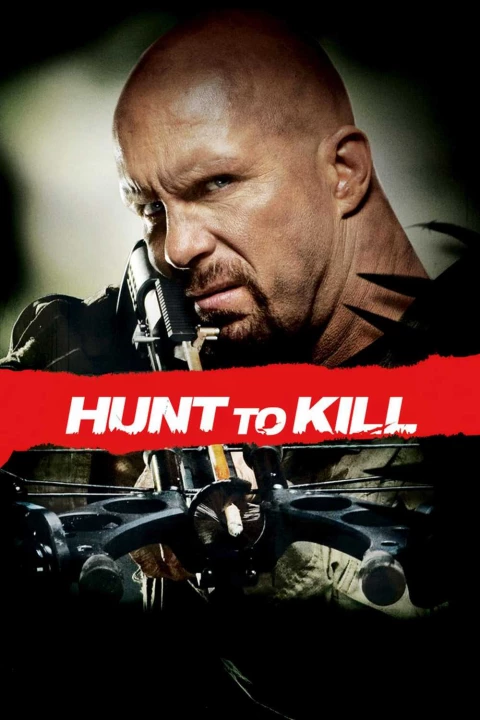 Hunt to Kill 2009