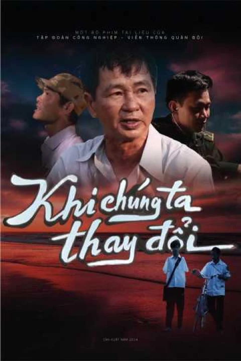 Khi Chúng Ta Thay Đổi 2013