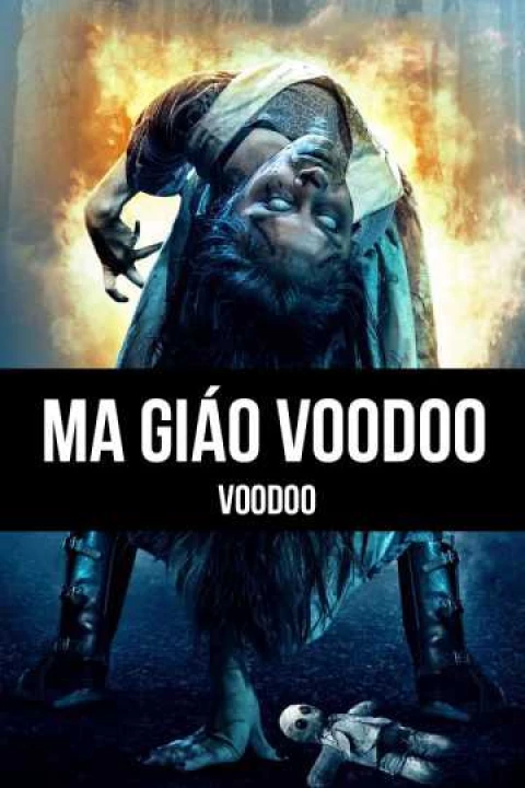 Ma Giáo Voodoo 2017