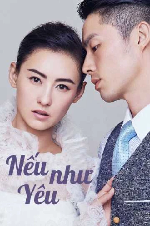 Nếu Như Yêu 2017