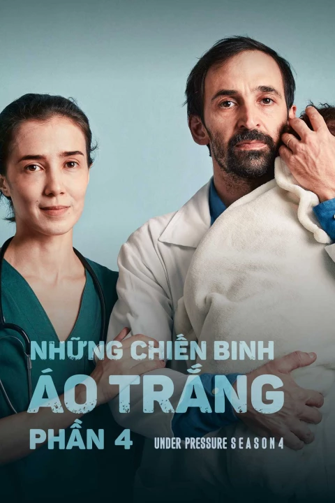 Những Chiến Binh Áo Trắng (Phần 4) 2020