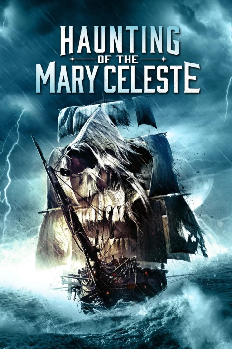 Nỗi Ám Ảnh Của Mary Celeste 2019