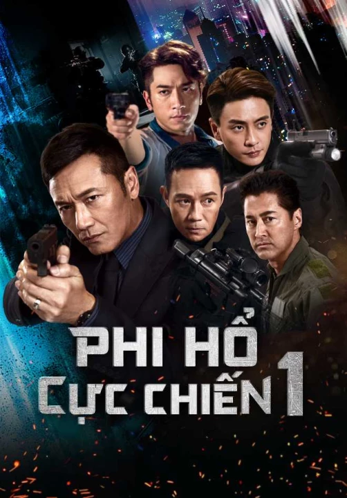 Phi Hổ Cực Chiến 2017