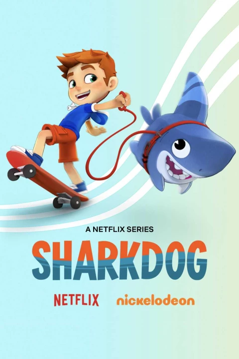 Sharkdog: Chú chó cá mập (Phần 2) 2020