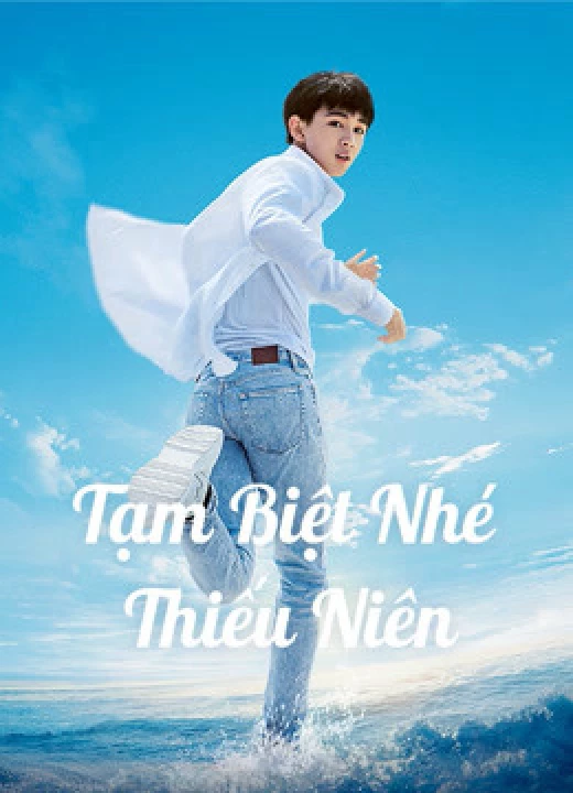 Tạm Biệt Nhé Thiếu Niên 2020