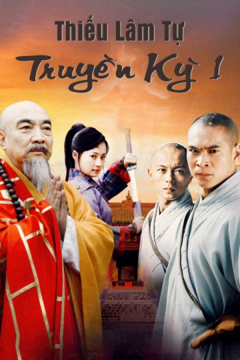 Thiếu Lâm Tự Truyền Kỳ 1 2007