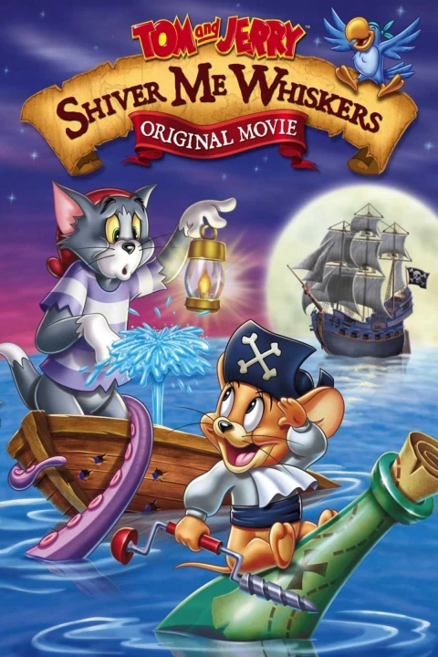 Tom and Jerry: Shiver Me Whiskers 2005