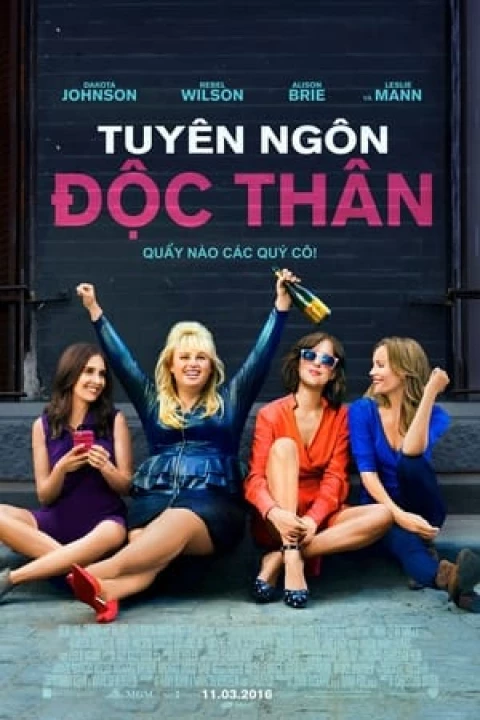 Tuyên Ngôn Độc Thân 2016