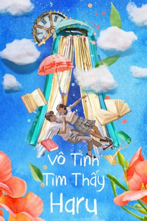 Vô Tình Tìm Thấy Haru 2019