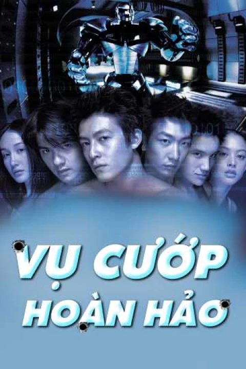 Vụ Cướp Hoàn Hảo 1999